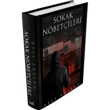 İndigo Kitap Sokak Nöbetçileri (Ciltli)