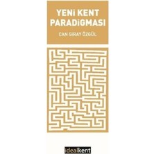 İdealKent Yayınları Yeni Kent Paradigması
