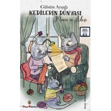 Kitap Müptelası Yayınları Kedilerin Dünyası - Maviş ve Ailesi