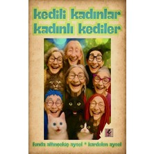 Efil Yayınevi Kedili Kadınlar Kadınlı Kediler