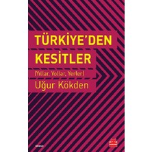 Kırmızı Kedi Yayınevi Türkiye’den Kesitler