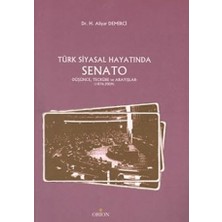 Orion Kitabevi Türk Siyasal Hayatında Senato
