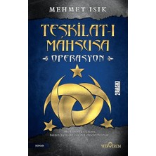 Yediveren Teşkilat-I Mahsusa Operasyon