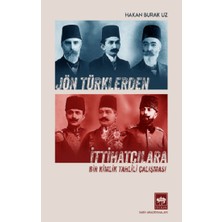 Ötüken Neşriyat Jön Türklerden Ittihatçılara