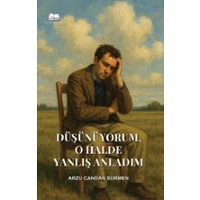 Kalyora Yayıncılık Düşünüyorum, O Halde Yanlış Anladım