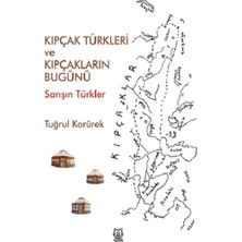 Luna Yayınları Kıpçak Türkleri ve Kıpçakların Bugünü
