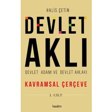 Kadim Yayınları Devlet Aklı, Devlet Adamı ve Devlet Ahlakı 1. Cilt