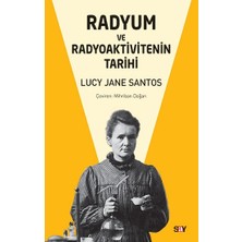 Say Radyum ve Radyoaktivitenin Tarihi
