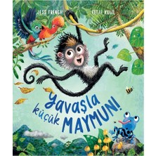 Profil Kitap Yavaşla Küçük Maymun!