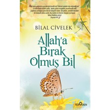 Yediveren Allah'a Bırak Olmuş Bil