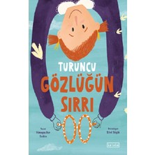 Ketebe Yayınları Turuncu Gözlüğün Sırrı