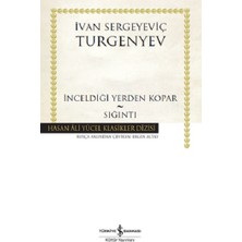 İş Bankası Kültür Yayınları Inceldiği Yerden Kopar - Sığıntı