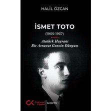 Cumhuriyet Kitapları Ismet Toto (1905-1937)