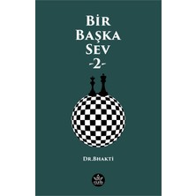 Elpis Yayınları Bir Başka Sev -2