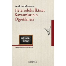 Heretik Yayınları Heterodoks Iktisat Kavramlarının Öğretilmesi