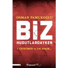 İnkılap Kitabevi Biz Hudutlardayken
