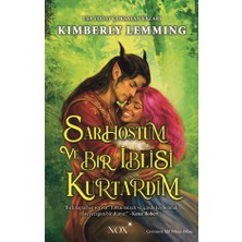 Nox Sarhoştum ve Bir Iblisi Kurtardım