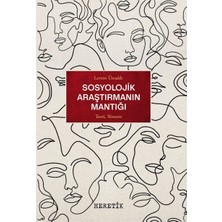 Heretik Yayınları Sosyolojik Araştırmanın Mantığı