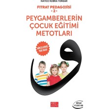 Aile Yayınları Fıtrat Pedagojisi-2 / Peygamberlerin Çocuk Eğitimi Me-Totları