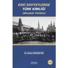 Astana Yayınları Eski Sovyetlerde Türk Kimliği (Ahıskalı Türkler)