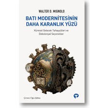 Turkuvaz Kitap Batı Modernitesinin Daha Karanlık Yüzü