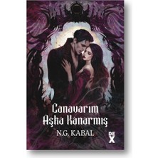 Dex Yayınevi Canavarların Da Kalbi Varmış 3: Canavarım Aşka Kanarmış
