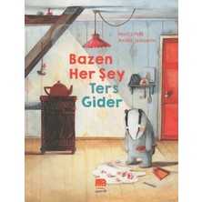 Uçan Fil Yayınları Bazen Her Şey Ters Gider