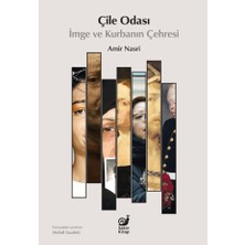 Sakin Kitap Çile Odası - Imge ve Kurbanın Çehresi