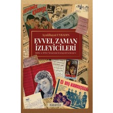 Heretik Yayınları Evvel Zaman Izleyicileri