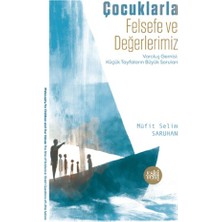 Eski Yeni Yayınları Çocuklarla Felsefe ve Değerlerimiz