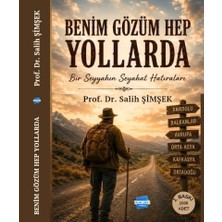 Kalem Lügat Yayıncılık Benim Gözüm Hep Yollarda