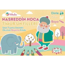 Tikutu Nasreddin Hoca: Timur’un Filleri