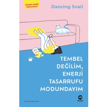 Nova Kitap Tembel Değilim, Enerji Tasarrufu Modundayım