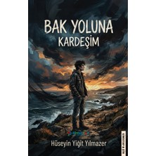 Gimsetap Bak Yoluna Kardeşim
