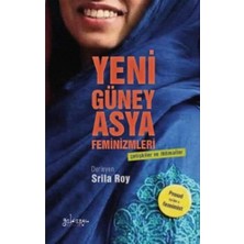 Str Store Yeni Güney Asya Feminizmleri: Çelişkiler ve Ihtimaller