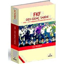 Str Store Fkf Dev-Genç Tarihi: (1965-1971) Belgelerle Bir Dönemin Serüveni
