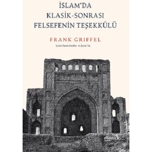 Albaraka Yayınları Islam’da Klasik-Sonrası Felsefenin Teşekkülü