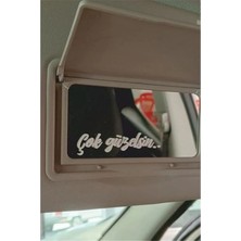 Reklam Ads Çok Güzelsin Oto Sticker Güneşlik Ayna Yazısı Araba Cam Sticker Motosiklet Sticker