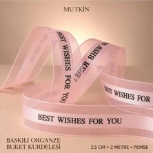 Mutkin Süsleme Kurdale Pembe Best Wıshes For You- Hediye Paketleme -Kurdalesi 2 mt -2,5 cm Eni