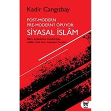 Str Store Post-Modern Pre-Modern’i Öpüyor: Siyasal Islam: Bilim, Aydınlanma, Cumhuriyet, Laiklik, Türk Solu, Anarşizm Dersleri