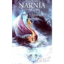Narnia Günlükleri 5 - Şafak Yıldızı'nın Yolculuğu - C. S. Lewis
