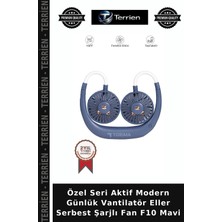 Terrien Özel Seri Aktif Modern Günlük Vantilatör Eller Serbest Şarjlı Fan F10 Mavi