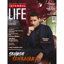 İstanbul Life Dergisi Güncel Sayı