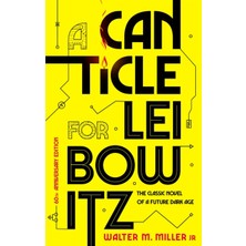 Pandora Kitabevi Canticle For Leibowitz : Classical Novel For A Future Dark Age-Walter M. Miller