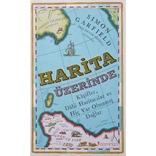 Str Store Harita Üzerinde - Kaşifler, Dahi Haritacılar ve Hiç Var Olmamış Dağlar