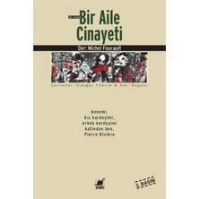 Str Store 19. Yüzyılda Bir Aile Cinayeti: Annemi, Kız Kardeşimi, Erkek Kardeşimi Katleden Ben, Pierre Riviere