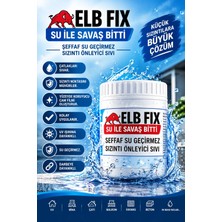 Ellante Elb Fıx Şeffaf Su Geçirmez Sızıntı Önleyici Sıvı Yalıtım Ürünü 1 kg – Çatlak ve Su Sızıntısı Önleyici Koruyucu Kaplama