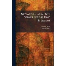 Step Kitap Novalis Dokumente Seines Lebens Und Sterbens