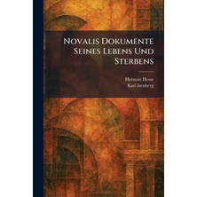 Step Kitap Novalis Dokumente Seines Lebens Und Sterbens