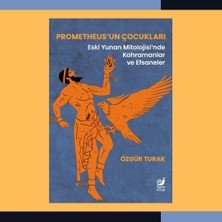Str Store Prometheus’un Çocukları - Eski Yunan Mitolojisi’nde Kahramanlar ve Efsaneler
